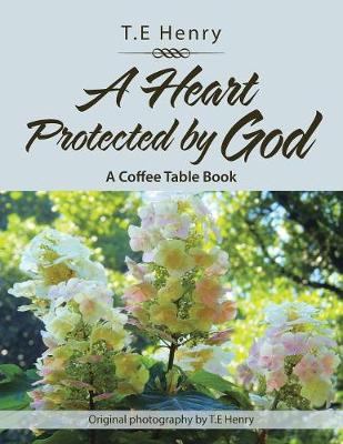 A Heart Protected by God