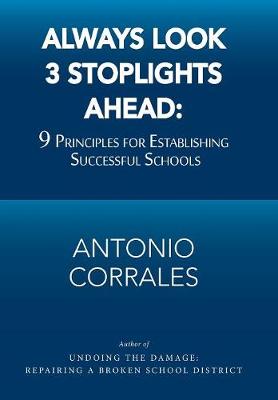 Always Look 3 Stoplights Ahead