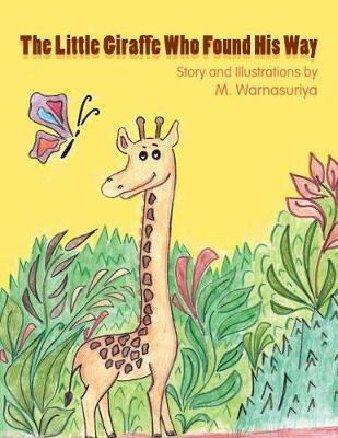 The Little Giraffe Who Found His Way