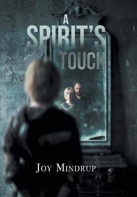 A Spirit's Touch