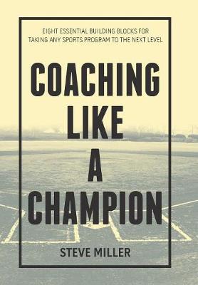 Coaching Like a Champion