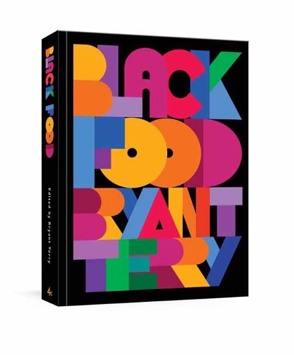Black Food A Cookbook
