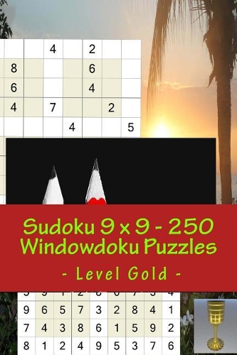 Sudoku 9 x 9 - 250 Windowdoku Puzzles - Level Gold