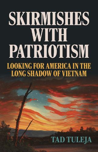 Skirmishes with Patriotism