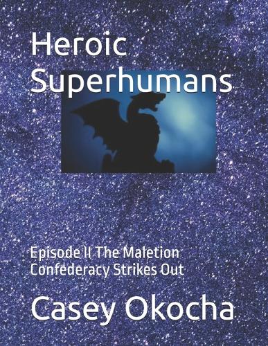 Heroic Superhumans