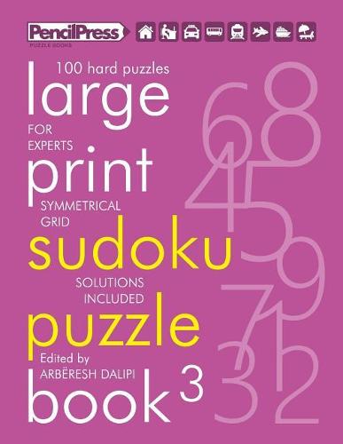 Large Print Sudoku Puzzle Book 3