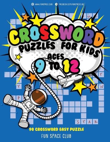 Crossword Puzzles for Kids Ages 9 to 12