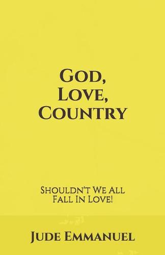 God, Love, Country
