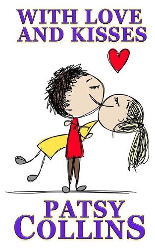 With Love And Kisses