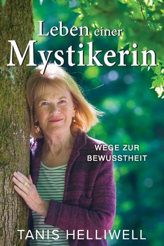 Leben einer Mystikerin