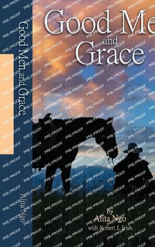 Good Men and Grace