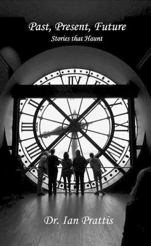 Past, Present, Future