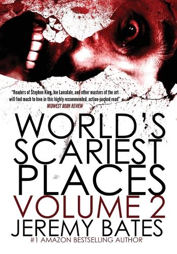 World's Scariest Places