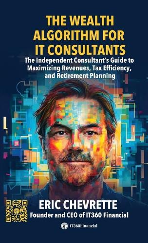 The Wealth Algorithm for IT Consultants
