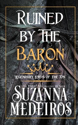 Ruined by the Baron