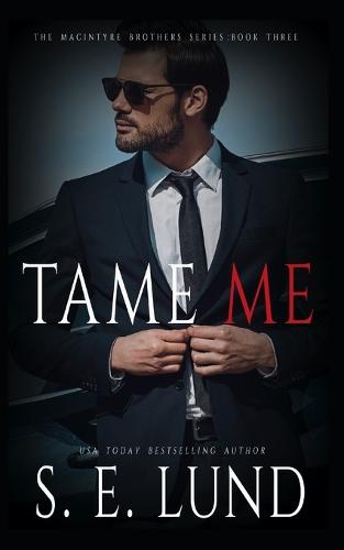 Tame Me