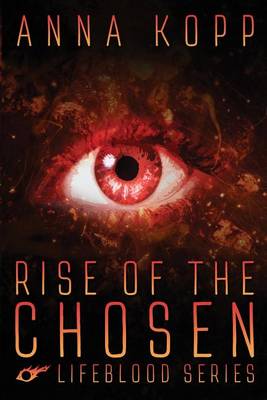 Rise of the Chosen