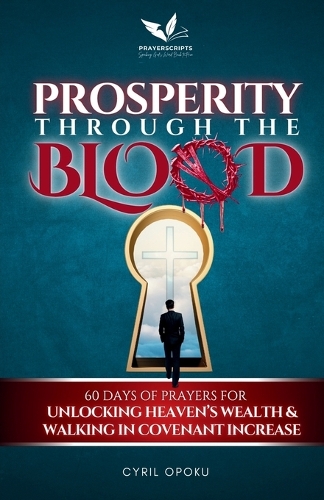 Prosperity Through the Blood