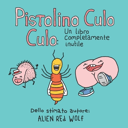 Pistolino Culo Culo