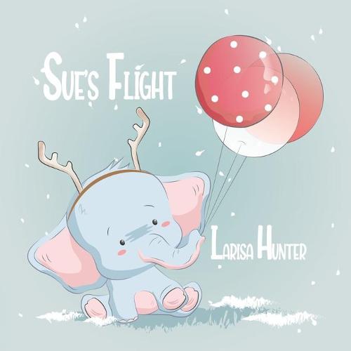 Sue's Flight