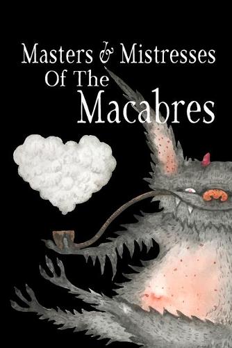 Masters & Mistresses of Macabre