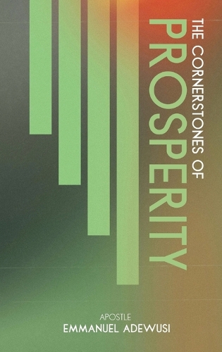 The Cornerstones of Prosperity