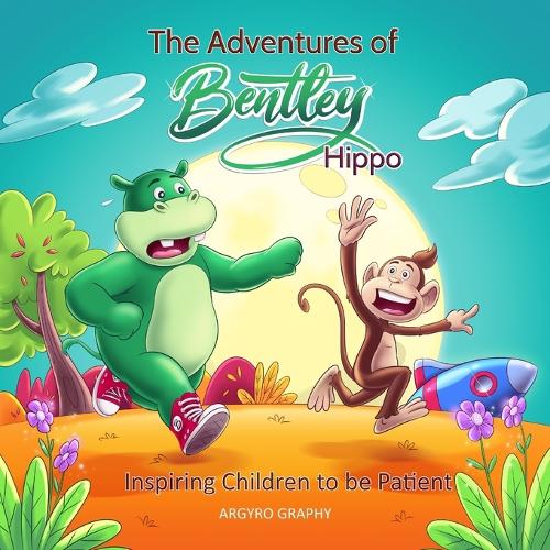 The Adventures of Bentley Hippo