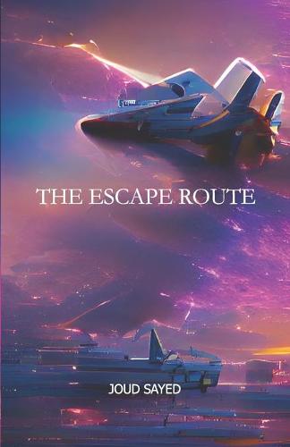 The Escape Route