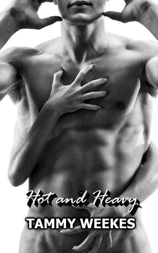 Hot and Heavy