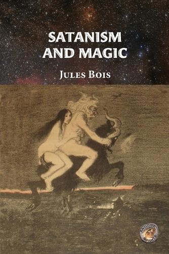 Satanism and Magic