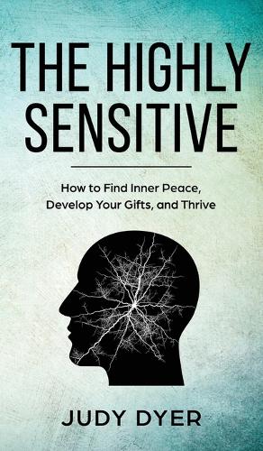 The Highly Sensitive