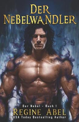 Der Nebelwandler