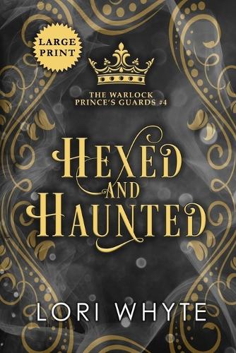 Hexed and Haunted