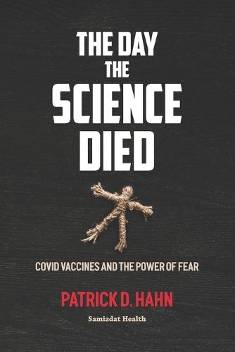 The Day the Science Died