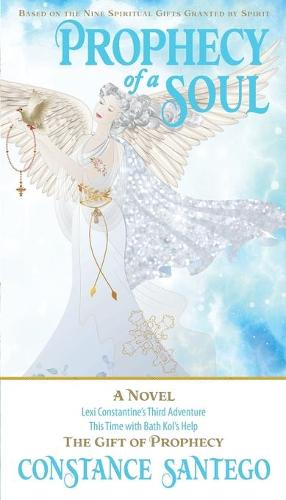 Prophecy of a Soul