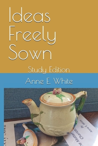 Ideas Freely Sown