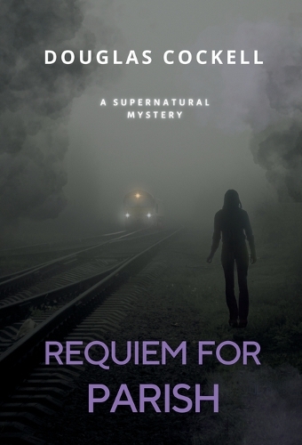 Requiem For Parish