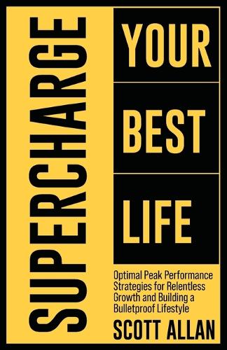 Supercharge Your Best Life