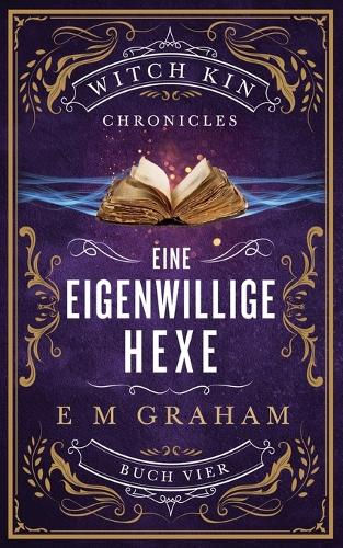 Eine Eigenwillige Hexe