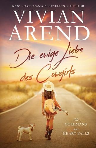 Die ewige Liebe des Cowgirls