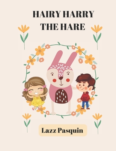 Hairy Harry the Hare
