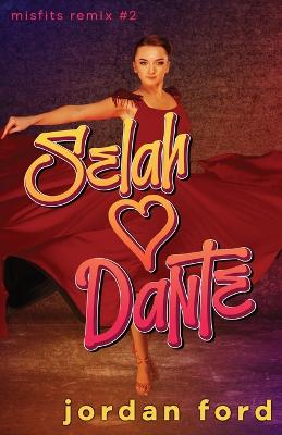 Selah Loves Dante