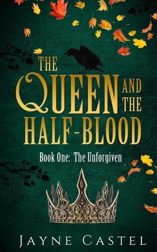 The Queen and the Half-blood