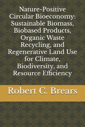 Nature-Positive Circular Bioeconomy