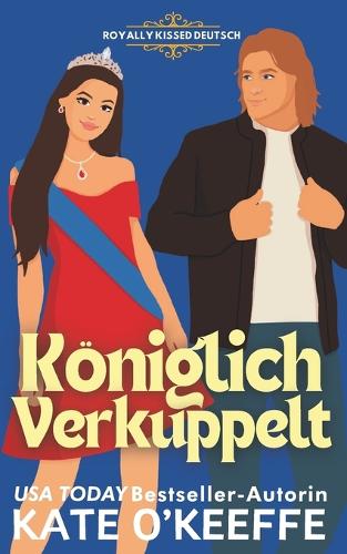 Königlich Verkuppelt