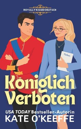 Königlich Verboten