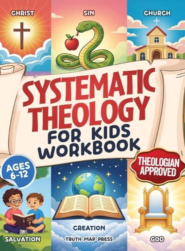 Systematic Theology for Kids Workbook
