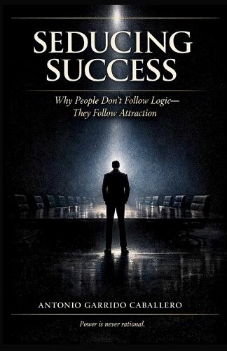 Seducing Success