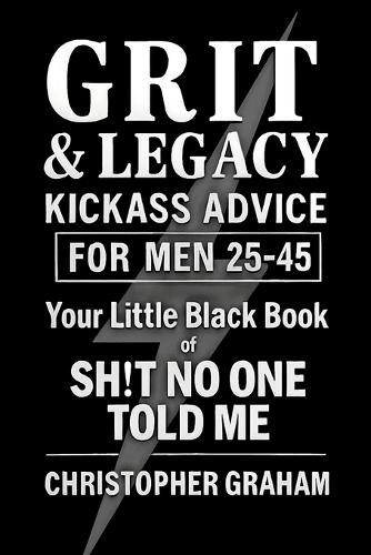 Grit & Legacy