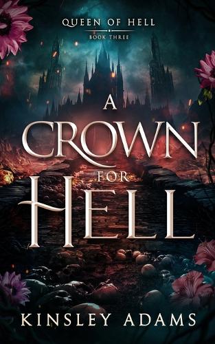 A Crown For Hell